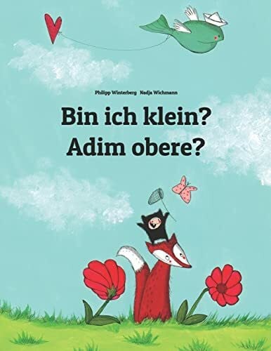 Wichmann, Nadja Bin ich klein? Adim obere?: Kinderbuch Deutsch-Igbo (zweisprachig/bilingual) (Bilinguale Bücher Von Philipp Winterberg)