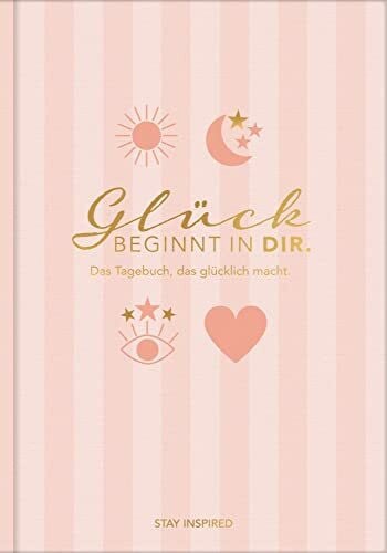 Lisa Wirth Das Tagebuch das glücklich macht (Special Edition): 6 Minuten am Tag für mehr Glück, Positivität, Dankbarkeit und Erfolg. Dankbarkeitstagebuch zum ... mehr Achtsamkeit. 12 Wochen Tagebuch in rosa
