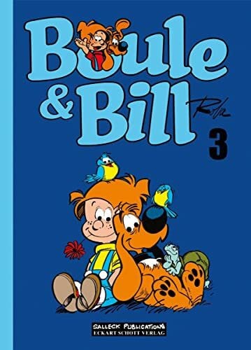 Roba, Jean Boule und Bill: Band 3