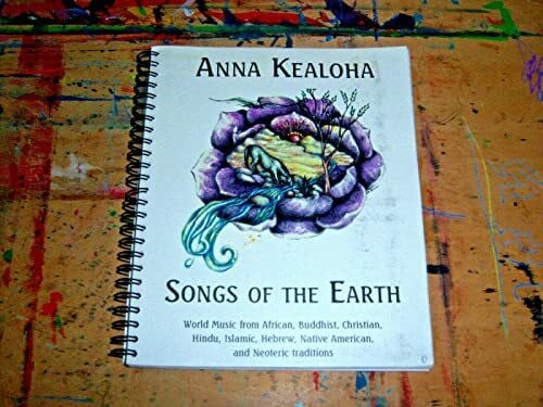 Kealoha, Anna Songs of the Earth: Music of the World