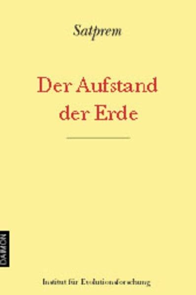 Satprem Der Aufstand der Erde