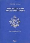 Schlag, Oskar R Von alten und neuen Mysterien (Die Lehren des A)