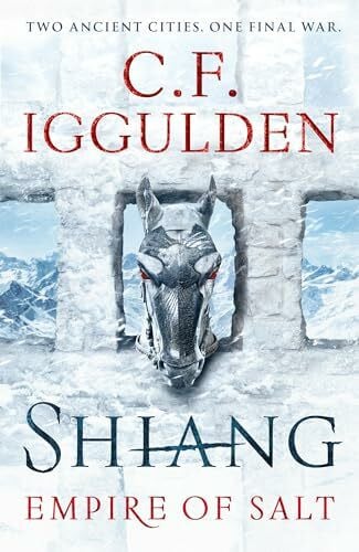 Iggulden, C. F. Shiang: Empire of Salt Book II