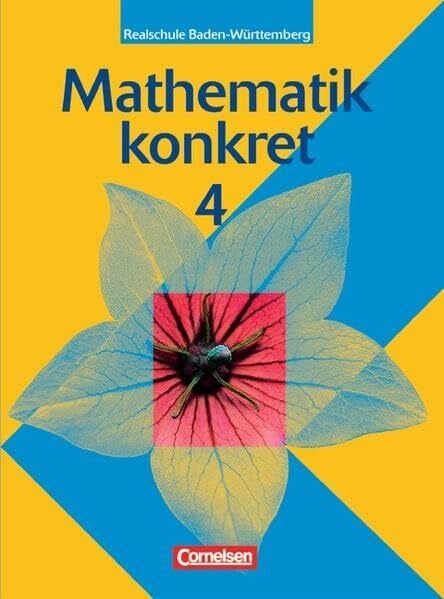 Doris Ostrow Mathematik konkret - Realschule Baden-Württemberg / Band 4 - Schülerbuch