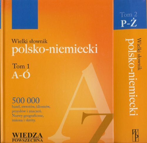 Piprek Ippold usw Wielki slownik polsko niemiecki Tom 1-2