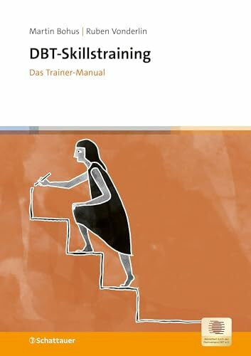 Vonderlin, Ruben DBT-Skillstraining: Das Trainer-Manual