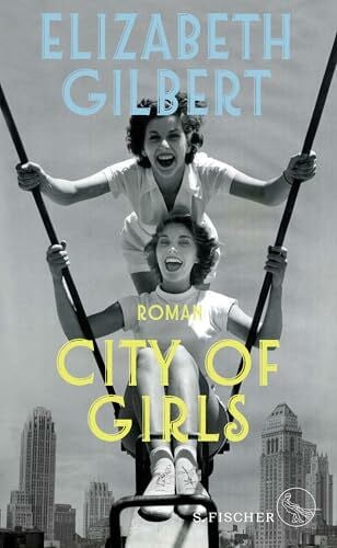 Somann-Jung, Britt City of Girls: Roman