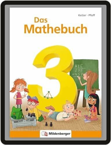 Westermeyer, Markus Das Mathebuch 3 / Schulbuch: Klasse 3: Schülerbuch, 3. Schuljahr