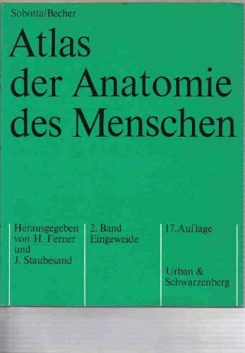 Atlas der Anatomie des Menschen . - München, Berlin, Wien