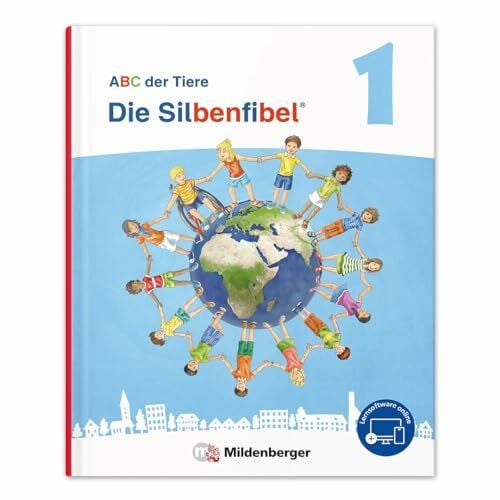 Katrin Kerbusch ABC der Tiere 1 Neubearbeitung – Die Silbenfibel®: Leselehrgang, Druckschrift (ABC der Tiere 1 - Neubearbeitung 2023)