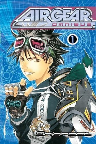Oh!Great Air Gear Omnibus 1: Oh Great