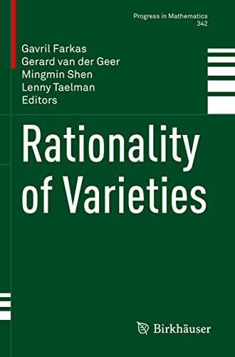 Taelman, Lenny Rationality of Varieties (Progress in Mathematics, 342, Band 342)