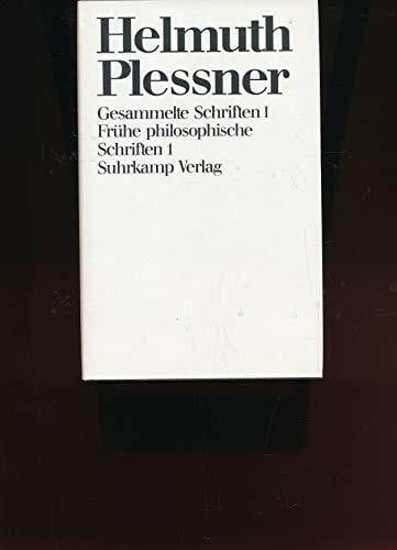 Helmuth Plessner Gesammelte Schriften I, Frühe philosophische Schriften I
