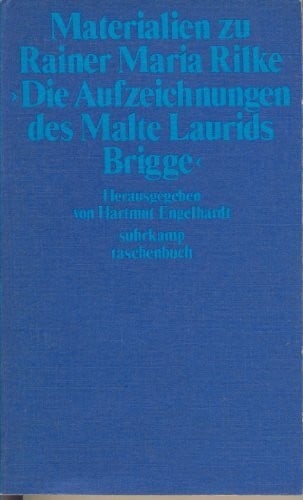 Engelhardt, Hartmut Materialien zu Rainer Maria Rilke Die Aufzeichnungen des Malte Laurids Brigge