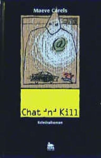 Herrmann, Andreas Chat 'n' Kill: Kriminalroman