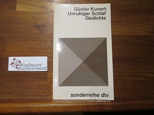 Kunert, Günter Unruhiger Schlaf