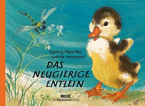 Meyer-Rey, Ingeborg Das neugierige Entlein