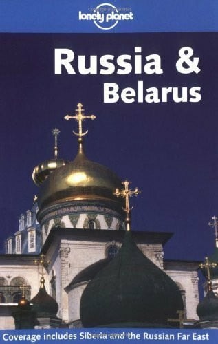 etc. Russia and Belarus (Lonely Planet Travel Guides)