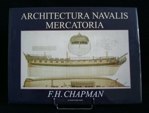 Chapman, F-H Architectura navalis mercatoria