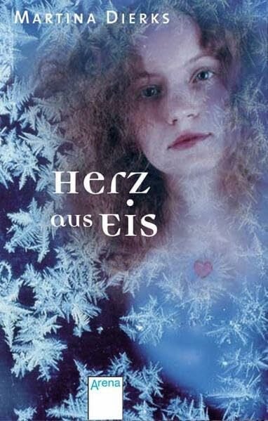Dierks, Martina Herz aus Eis