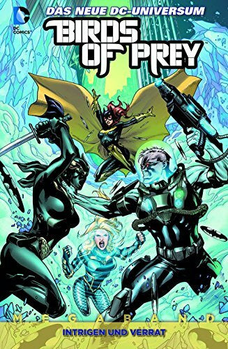 Sampere, Daniel Birds of Prey: Megaband 2: Intrigen und Verrat