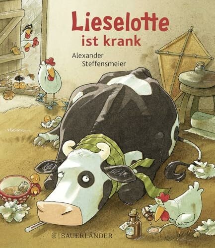 Steffensmeier, Alexander Lieselotte ist krank (Mini-Broschur)