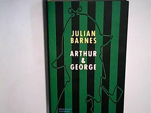 Julian Barnes Arthur & George. Roman
