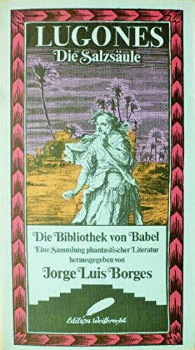 Wagner, Arthur Die Salzstatue (Die Bibliothek von Babel)