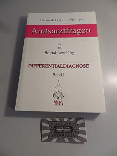 Herzog, Karl H Differentialdiagnose. Band 1 (Amtsarztfragen für die Heilpraktikerprüfung)