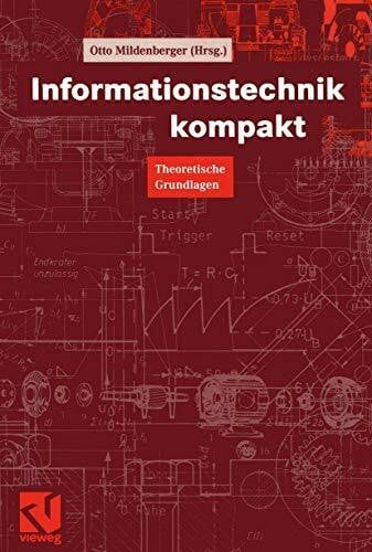 Schneider-Obermann, Herbert Informationstechnik kompakt: Theoretische Grundlagen