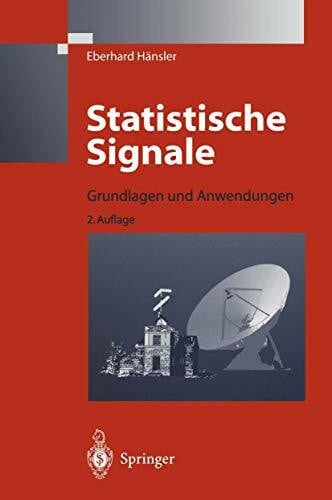 Hänsler, Eberhard Statistische Signale: Grundlagen und Anwendungen