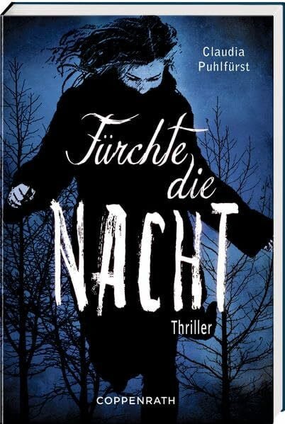 Puhlfürst, Claudia Fürchte die Nacht: Thriller
