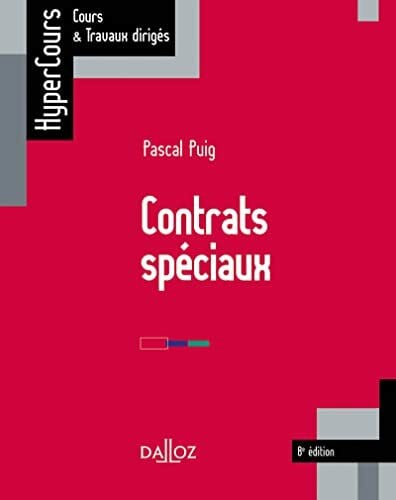 Puig, Pascal Contrats spéciaux. 8e éd.