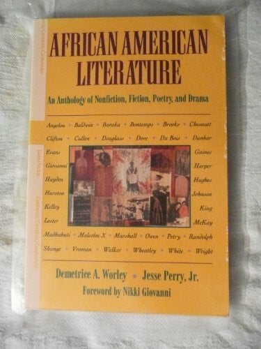 Perry, Jesse African American Literature: An Anthology of Nonfiction, Fiction, Poetry and Drama