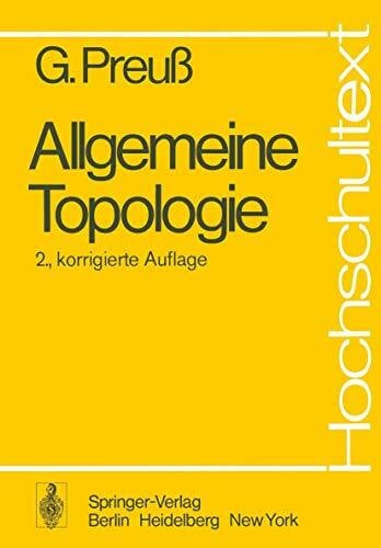 Preuß, Gerhard Allgemeine Topologie (Hochschultext)