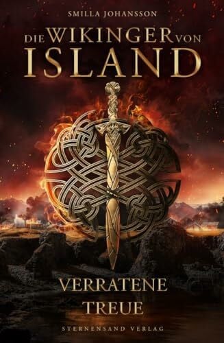 Smilla Johansson Die Wikinger von Island: Verratene Treue
