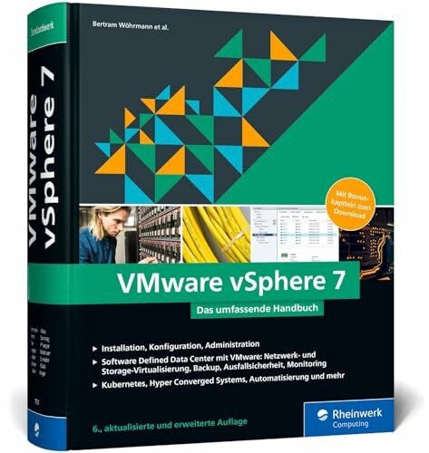 Söldner, Constantin VMware vSphere 7: Das umfassende Handbuch zur Virtualisierung mit vSphere 7