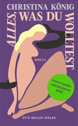 König, Christina Alles, was du wolltest