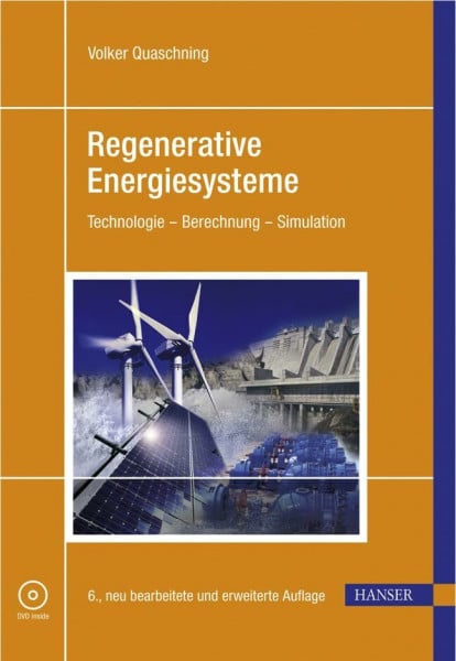 Quaschning, Volker Regenerative Energiesysteme: Technologie - Berechnung - Simulation