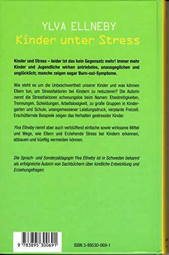 Ellneby, Ylva Kinder unter Stress. Und was wir dagegen tun können.