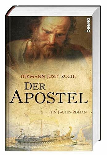Zoche, Hermann-Josef Der Apostel: Ein Paulus-Roman
