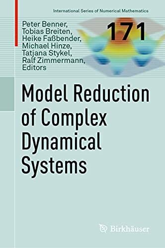 Zimmermann, Ralf Model Reduction of Complex Dynamical Systems (International Series of Numerical Mathematics, 171, Band 171)