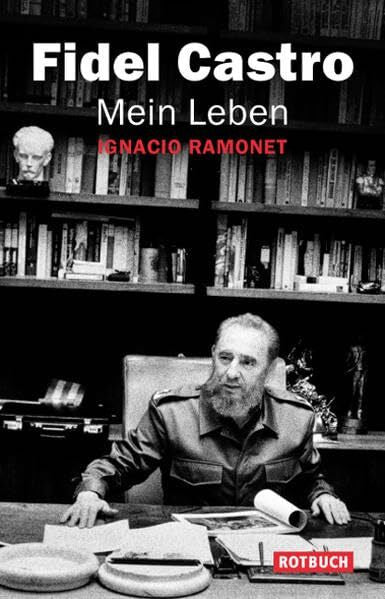 Ramonet, Ignacio Mein Leben