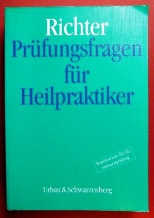 MEDIZIN - Scharl, Hubert Prüfungsfragen für Heilpraktiker. Über 2000 Fragen davon 612 Multiple-choice- Fragen