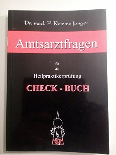 Herzog, Karl H Check-Buch / 4 simulierte Prüfungen mit Verweis auf Orginalkommentare: Amtsarztfragen für die Heilpraktikerprüfung - Check Buch: Vier simulierte Prüfungen