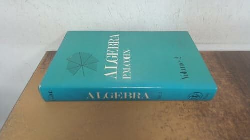 Paul Moritz Cohn Algebra. Volume 2