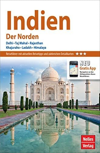 Nelles Verlag Nelles Guide Reiseführer Indien - Der Norden (Nelles Guide: Deutsche Ausgabe)