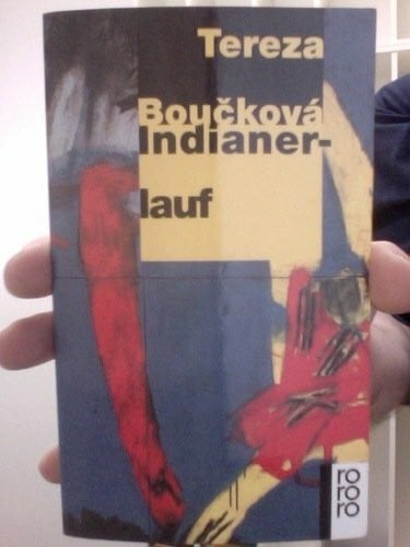 Boučková, Tereza Indianerlauf (rororo: Rowohlts Rotations Romane)