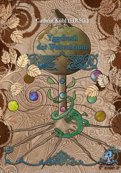 Hof, Ariane Yggdrasil der Weltenbaum