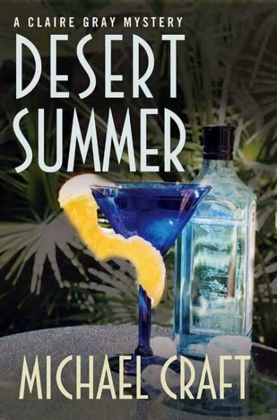 Craft, Michael Desert Summer (Claire Gray, Band 4)